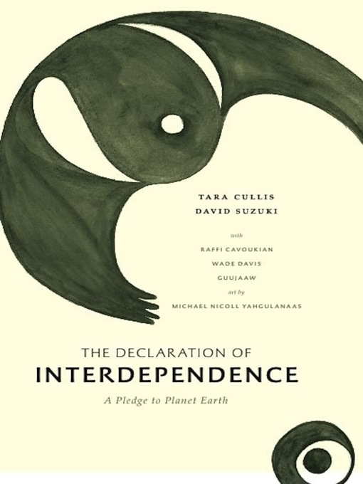 Title details for The Declaration of Interdependence by Tara Cullis - Available